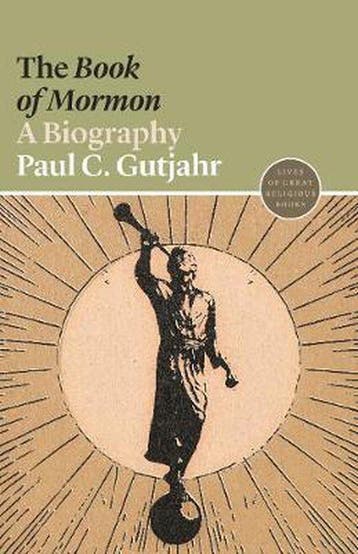 Lives of Great Religious Books-The Book of Mormon, Boeken, Verzenden, Gelezen, Paul C. Gutjahr