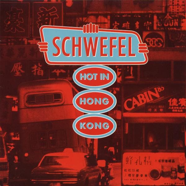Schwefel - Hot In Hong Kong, Cd's en Dvd's, Vinyl | Pop, Gebruikt, Ophalen of Verzenden