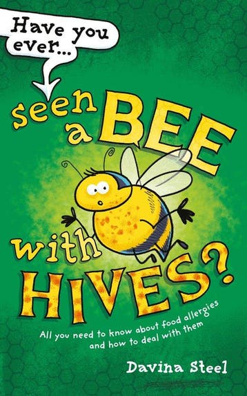 9781781338926 Have You Ever Seen a Bee with Hives?, Verzenden, Nieuw, Davina Steel