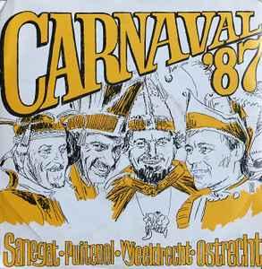vinyl single 7 inch - Various - Carnaval 87 Sanegat â¢., Verzenden, Zo goed als nieuw, 7 inch, Nederlandstalig