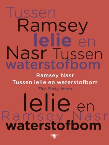 Tussen lelie en waterstofbom 9789023456902 Ramsey Nasr, Verzenden, Gelezen, Ramsey Nasr