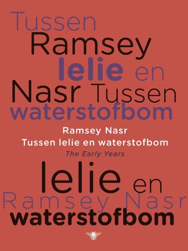 Tussen lelie en waterstofbom 9789023456902 Ramsey Nasr, Boeken, Gedichten en Poëzie, Gelezen, Verzenden