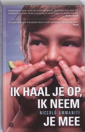 Ik haal je op, ik neem je mee - Niccolò Ammaniti, Verzenden, Gelezen, Niccolò Ammaniti