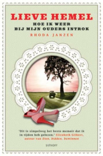 Lieve hemel (Goed), Boeken, Verzenden, Gelezen, Rhoda Janzen