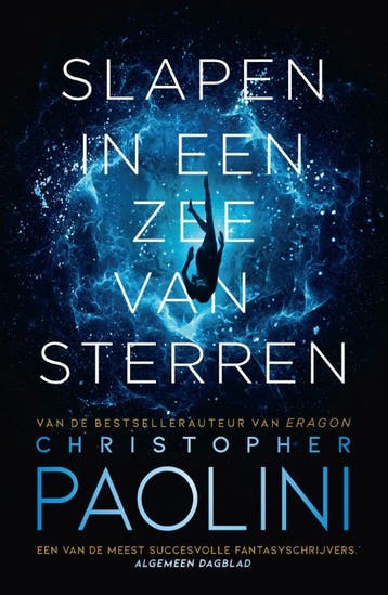 Slapen in een zee van sterren / Fractalverse / 1, Verzenden, Gelezen, Christopher Paolini