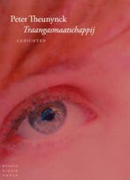 Traangasmaatschappij (9789028421967, Peter Theunynck), Verzenden, Nieuw