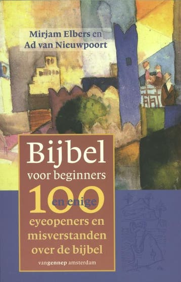 Bijbel voor beginners 9789461641069, Boeken, Godsdienst en Theologie, Verzenden, Zo goed als nieuw