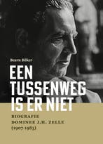 Een Tussenweg Is Er Niet 9789464711394 Bearn Bilker, Boeken, Ophalen of Verzenden, Nieuw, Bearn Bilker