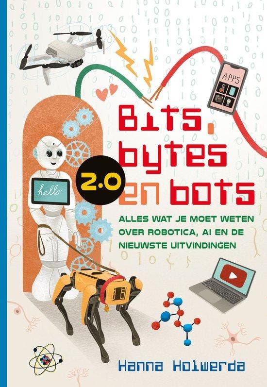 Holwerda, Hanna-Bits, bytes en bots 2.0 (nieuw), Boeken, Overige Boeken, Nieuw, Verzenden