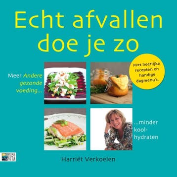 Echt Afvallen Doe Je Zo | Harriet Verkoelen | Nieuw, Ophalen of Verzenden, Nieuw, Harriet Verkoelen