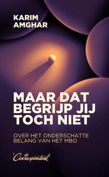 Maar Dat Begrijp Jij Toch Niet | Karim Amghar | Nieuw, Ophalen of Verzenden, Nieuw, Karim Amghar