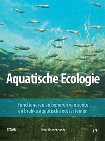 9789050114875 Aquatische ecologie Henk Hoogenboom, Verzenden, Nieuw, Henk Hoogenboom