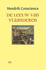 9789491618475 De Leeuw van Vlaanderen Hendrik Conscience, Verzenden, Nieuw, Hendrik Conscience
