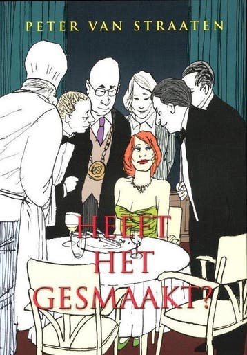 Heeft het gesmaakt? - van Straaten, Boeken, Stripboeken, Verzenden, Gelezen