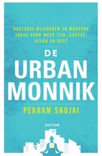 De urban monnik 9789000352586 Pedram Shojai, Verzenden, Zo goed als nieuw, Pedram Shojai