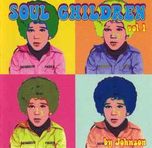 cd - Johnson - Soul Children Volume 1, Verzenden, Zo goed als nieuw