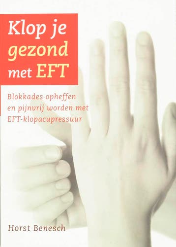 Klop je gezond met EFT - H. Benesch 9789077247754, Boeken, Verzenden, Zo goed als nieuw, H. Benesch