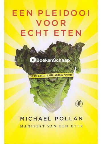 Een pleidooi voor echt eten Michael Pollan, Verzenden, Gelezen
