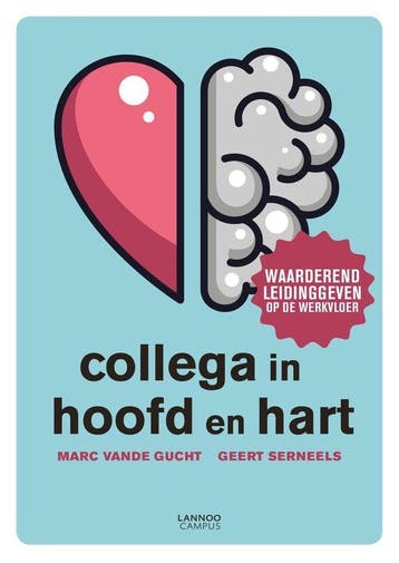 9789401469999 Collega in hoofd en hart | Tweedehands, Boeken, Verzenden, Zo goed als nieuw, Marc Vande Gucht
