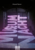 Museumnacht (9789044846614, Chinouk Thijssen), Boeken, Verzenden, Nieuw