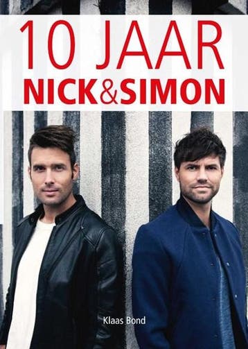 10 jaar Nick & Simon | 9789024570096 | Klaas Bond, Ophalen of Verzenden, Zo goed als nieuw, Klaas Bond