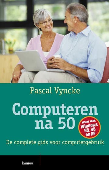Computeren na 50 (Windows XP) 9789020966626 Pascal Vyncke, Verzenden, Gelezen, Pascal Vyncke