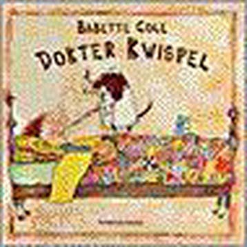 Dokter Kwispel - B. Cole 9789065656391, Verzenden, Gelezen, B. Cole