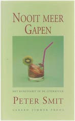 Nooit meer gapen - Het kunstgebit in de literatuur, Ophalen of Verzenden, Nieuw