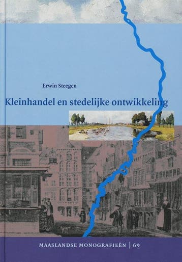 Kleinhandel en stedelijke ontwikkeling / Maaslandse, Verzenden, Zo goed als nieuw, E. Steegen
