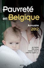 Pauvreté en Belgique - Annuaire 2012 9789033488481, Verzenden, Zo goed als nieuw, Jan Vranken
