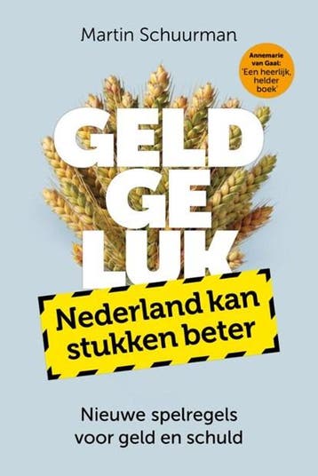 Geldgeluk | 9789083616506 | Martin Schuurman, Zo goed als nieuw, Martin Schuurman