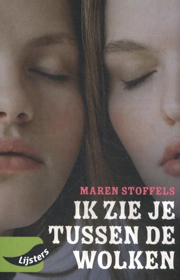 Ik zie je tussen de wolken / Jonge lijsters - Maren Stoffels, Verzenden, Gelezen, Maren Stoffels