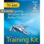 MCTS Self-paced Training Kit (Exam 70-640): Configuring Wind, Verzenden, Gelezen, Dan Holme
