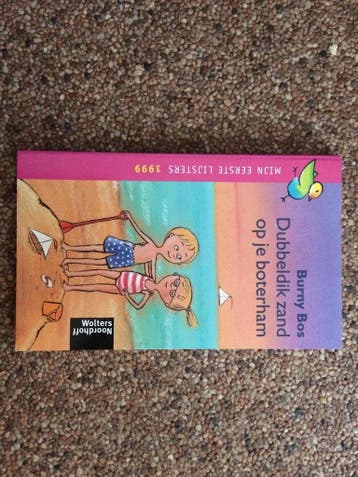 Dubbeldik zand op je boterham - Burny Bos 9789001551964, Boeken, Verzenden, Gelezen, Burny Bos