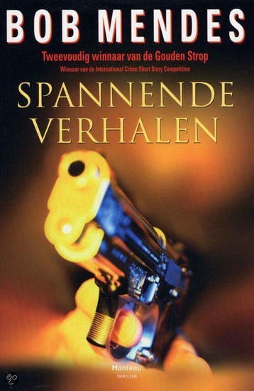 Spannende verhalen - Bob Mendes 9789022318355, Verzenden, Gelezen, Bob Mendes