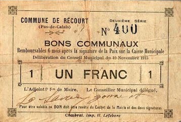 France Komitat 62 Recourt Bon Pour 1 Franc 10/11/1915, Verzenden