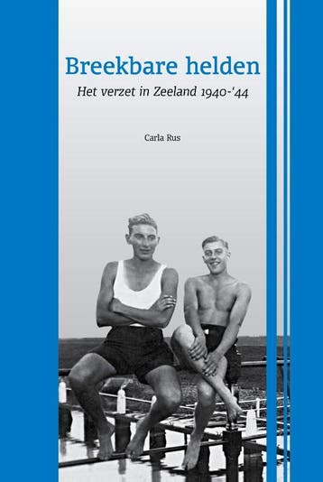 Breekbare helden 9789071937774, Verzenden, Zo goed als nieuw
