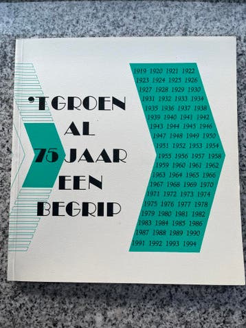 ’t Groen al 75 jaar een begrip - Vlaardingen, Boeken, Verzenden, Hannie van Wely, 20e eeuw of later, Gelezen