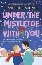 Under the Mistletoe with You 9781399700832, Boeken, Verzenden, Zo goed als nieuw, Lizzie Huxley-Jones