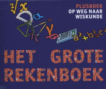 Het grote rekenboek plusboek / Het Grote Rekenboek, Boeken, Schoolboeken, Verzenden, Gelezen, Henk Pfaltzgraff