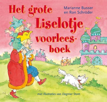 grote Liselotje voorleesboek / Liselotje - Ron Schröder, Verzenden, Gelezen, Ron Schröder