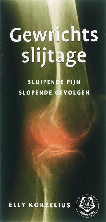 Gewrichtsslijtage / Ankertjes / 309 - Elly Korzelius, Boeken, Verzenden, Gelezen, Elly Korzelius