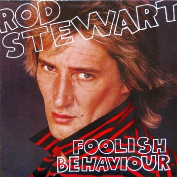 Rod Stewart - Foolish Behaviour, Cd's en Dvd's, Vinyl | Rock, Ophalen of Verzenden, Zo goed als nieuw