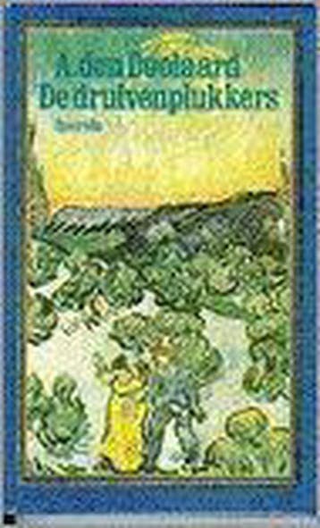 De druivenplukkers - A. den Doolaard 9789021459950, Verzenden, Gelezen, A. den Doolaard