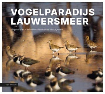 9789050119931 Vogelparadijs Lauwersmeer Sijmen Hendriks, Verzenden, Nieuw, Sijmen Hendriks