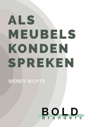 Als meubels konden spreken - Wendy Wuyts 9789402114294, Verzenden, Zo goed als nieuw, Wendy Wuyts