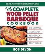 9780757003370 The Complete Wood Pellet Barbeque Cookbook, Verzenden, Nieuw, Bob Devon