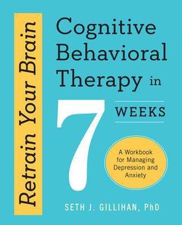 9781623157807 Retrain Your Brain Seth J Gillihan, Boeken, Verzenden, Nieuw, Seth J Gillihan