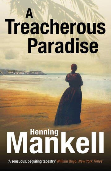 Treacherous Paradise - Henning Mankell 9780099572176, Verzenden, Gelezen, Henning Mankell