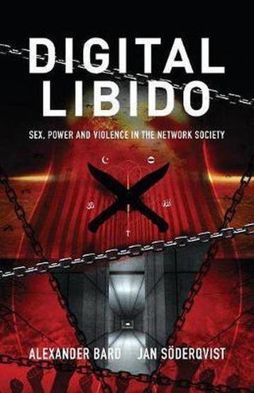 Digital Libido - Alexander Bard 9789188869234, Verzenden, Gelezen, Alexander Bard